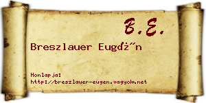 Breszlauer Eugén névjegykártya